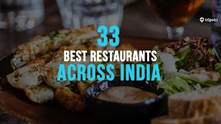 The Best Restaurants In India | From Indian Street Food To Luxury Dining | Tripoto screenshot 2
