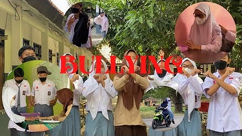 STOP BULLYING!! tugas bk film pendek SMA N 1 GEMUH