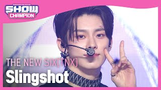 [쇼챔 에세이] 더뉴식스(THE NEW SIX(TNX)) - Slingshot l Show Champion l EP.496 l 231018