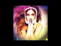 Lady Gaga - ARTPOP (Custom Extended Remix)