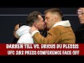 INTENSE: UFC 282: Darren Till vs. Dricus Du Plessis Press Conference Face Off