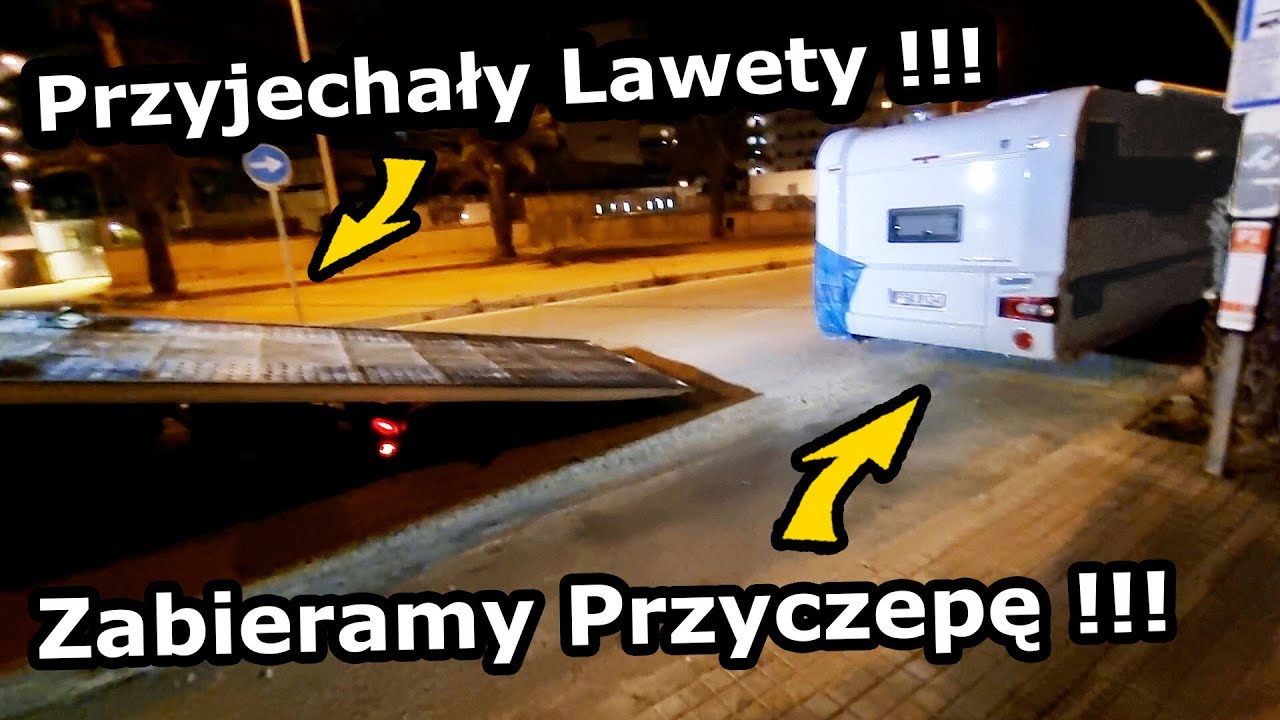 Laweta zabiera Uszkodzoną Przyczepę !!! - Dzwonię po Assistance w Hiszpanii - Jak to Wygląda? (912)