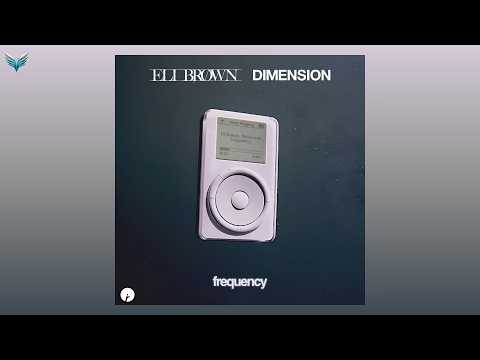 Eli Brown & Dimension - Frequency (Extended Mix) | MAINSTAGE 2026