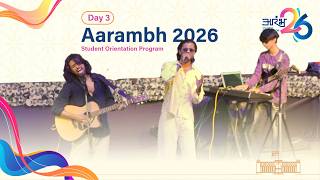 Aarambh 2026 Day 3 | Student Orientation Program | EMLPA