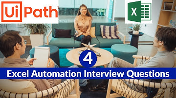 4 uipath Interview question and Answer | Excel automation interview questions | uipath for Beginners