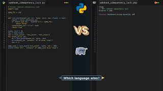 Python vs PHP Webhook Idempotency Lock #reliability