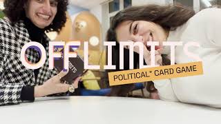 OFFLIMITS the political card game where nothing is off-limits.
