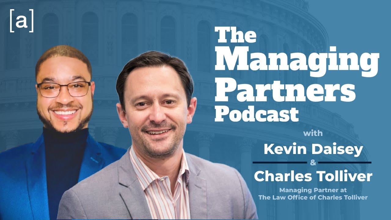Charles Tolliver - The Managing Partners Podcast