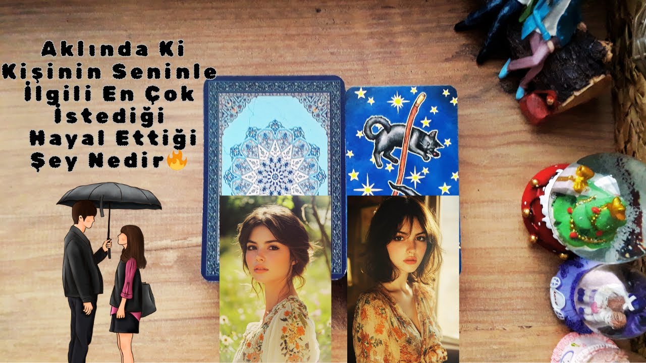 Aklında Ki Kişinin Seninle İlgili En Çok İstediği/ Hayal Ettiği Şey Nedir🔥#tarot #desteseç