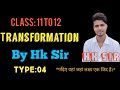 Class 11 to 12 Grammar Transformation By Hk Sir Type 04 #Hk_Sir