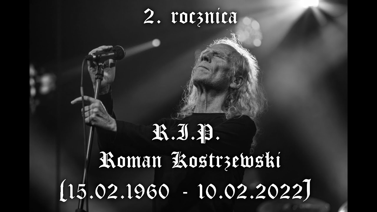 ROMAN KOSTRZEWSKI - 2. rocznica śmierci (feat. Druga Strona Metalu)