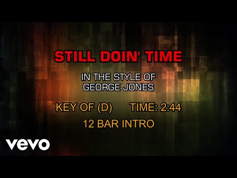 George Jones - Still Doin' Time (Karaoke)