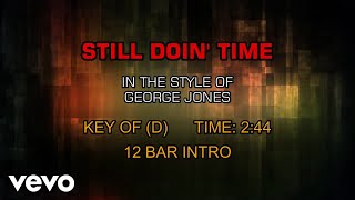 George Jones - Still Doin' Time (Karaoke)
