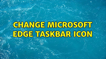 Change Microsoft Edge Taskbar icon