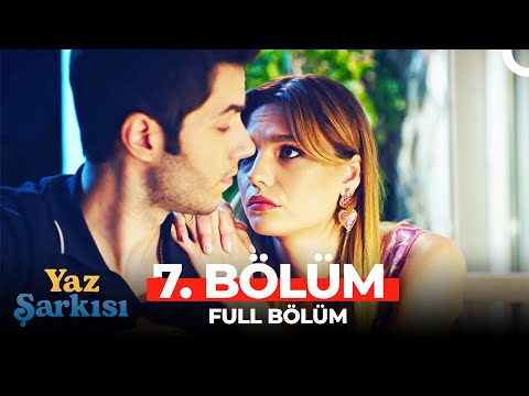 Yaz Şarkısı 7. Bölüm