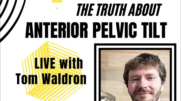 The Truth about Anterior Pelvic Tilt