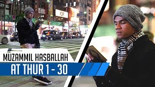 JAPAN TOUR [4K] | Surat At Thur 1 - 30 | Muzammil Hasballah