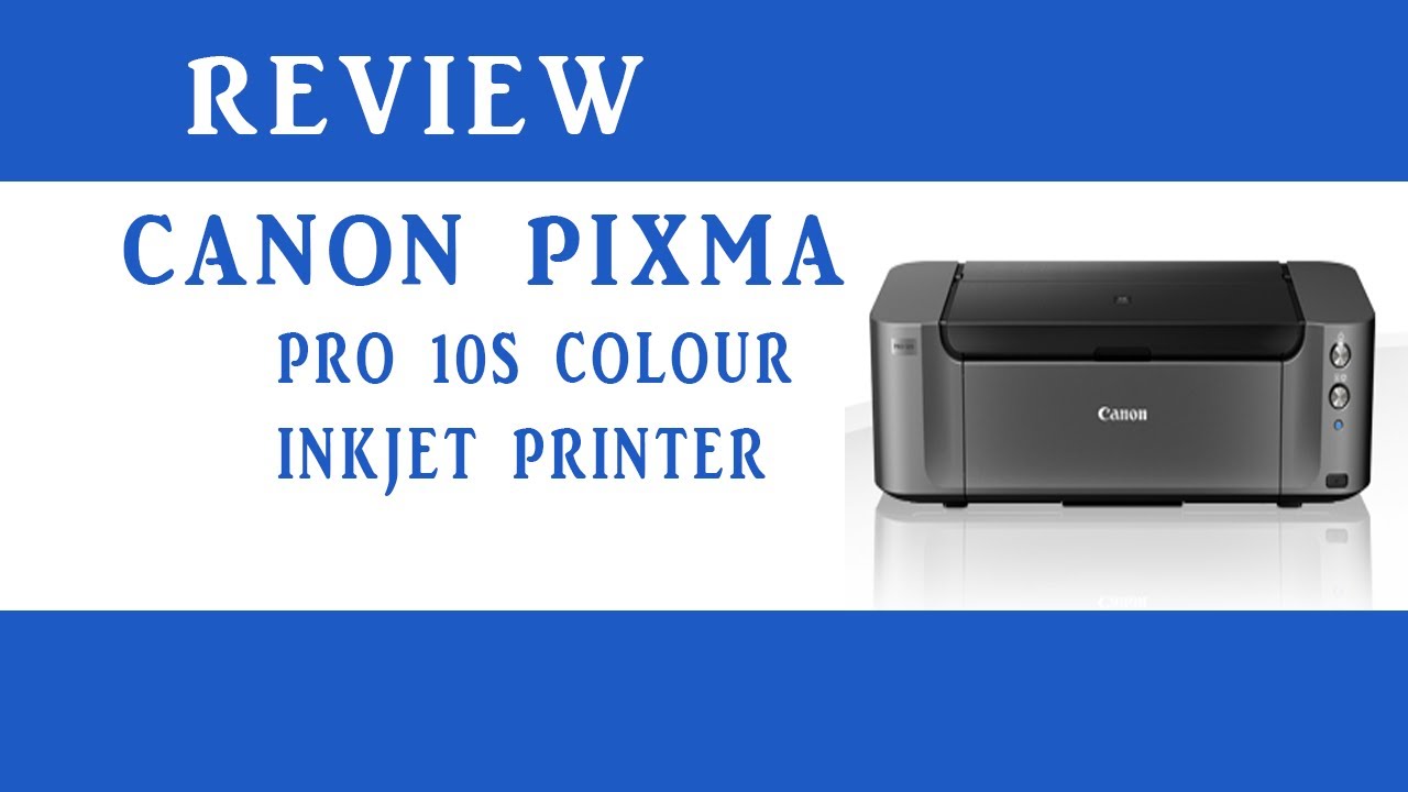 Canon pixma 10s. Canon PIXMA Pro 10s. Canon PIXMA Pro 10s цена и характеристики и отзывы владельцев.