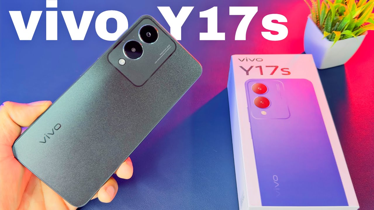 Vivo Y17s Unboxing & first look 
