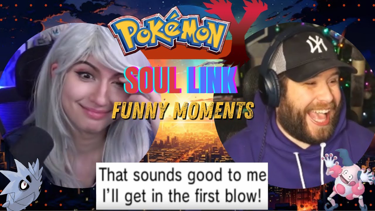 Pokemon X & Y Soul Link Funny Moments ft. 