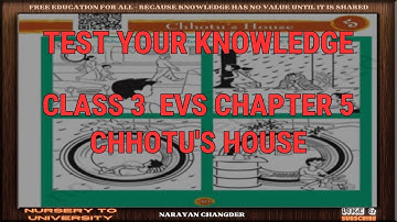 CLASS 3  EVS CHAPTER 5 CHHOTU