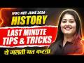 UGC NET History Preparation | Last Minute Tips &amp; Tricks UGC NET History