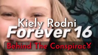 Kiely Rodni: Behind The Conspirac¥ Part Two
