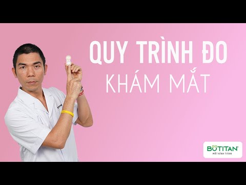 Video Bạn biết quy trình đo mắt cận và hiểu rõ đo mắt cận... - youtube