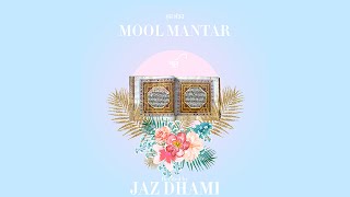 Mool Mantar | Jaz Dhami | Shabad Gurbani