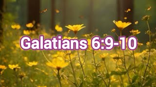 Bible verse Galatians 6 9 10