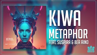 KIWA - Metaphor (feat. Suspira & Bea Aino)