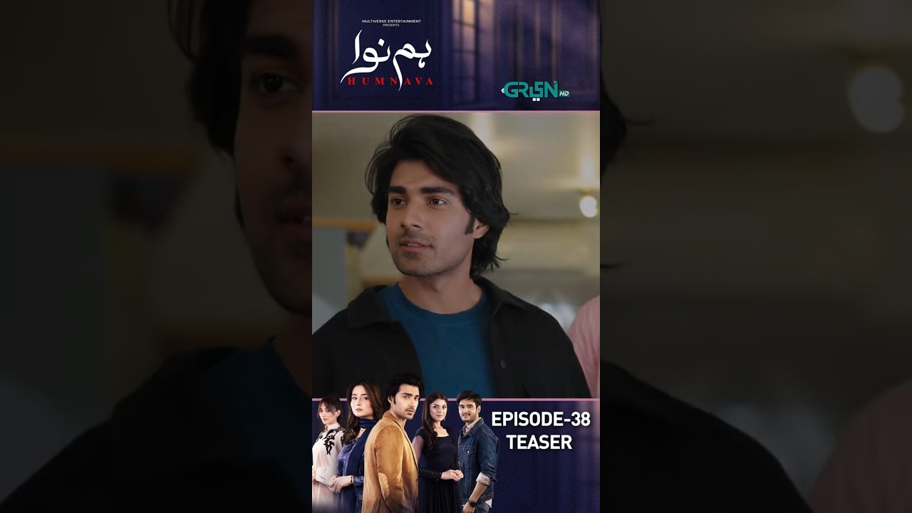 Humnava Episode 38 Teaser 