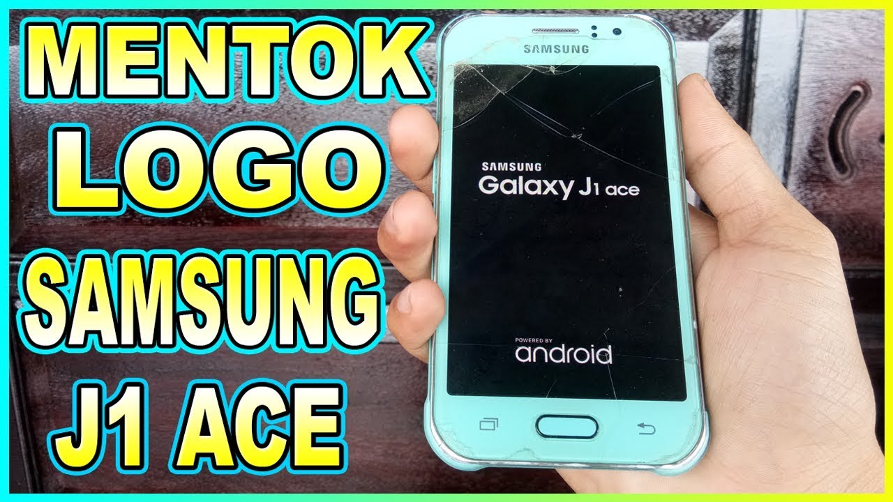 Cara Atasi Mentok Logo Samsung J1 Ace (SM-J110G) 100% Sukses - YouTube