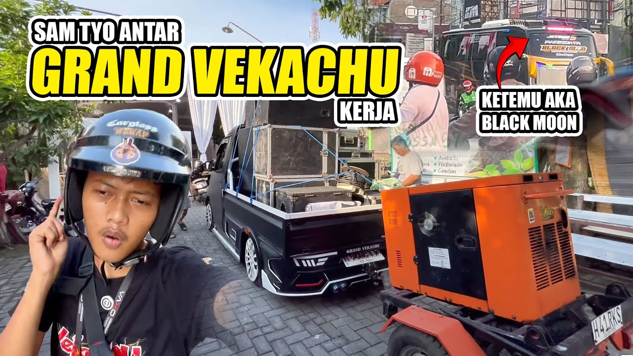 PERTAMA KALI SAM TYO IKUT LOADING SOUND NAIK GRAND VEKACHU