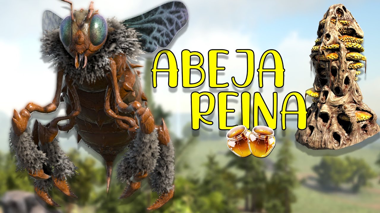 COMO TAMEAR ABEJA REINA Y TODAS SUS HABILIDADES PC PS Y XBOX ARK 