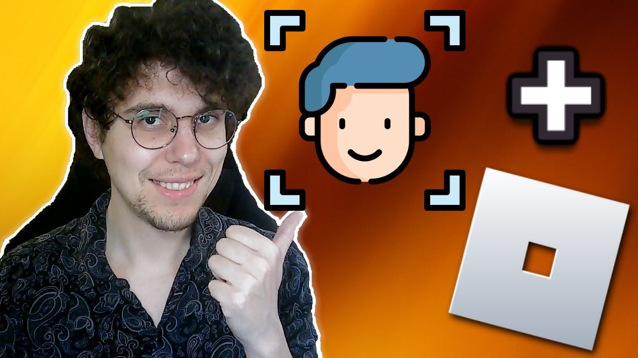 How to get face tracking in roblox youtube