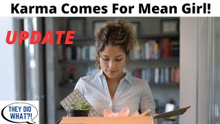 Famous UPDATE - The Mean Girl Who Tormented Me In College Was Hired At My Company...I'm Getting Her Fired! Profile