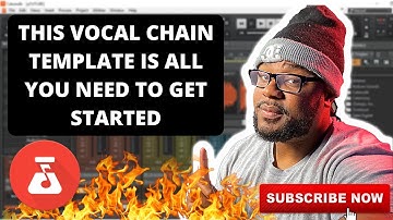 THIS VOCAL CHAIN TEMPLATE IS ALL YOU NEED TO GET STARTED