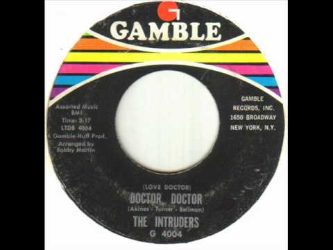 The Intruders - (Love Doctor) Doctor Doctor.wmv