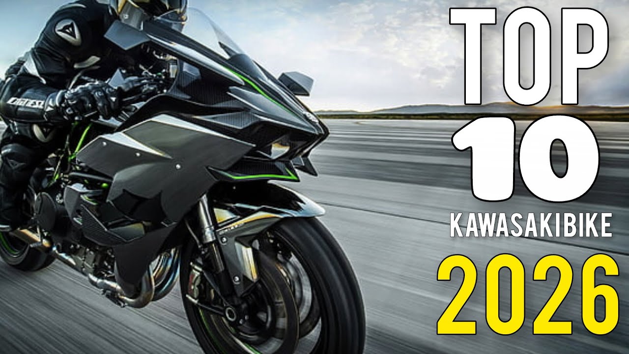 Top 10 Kawasaki Bikes of 2026