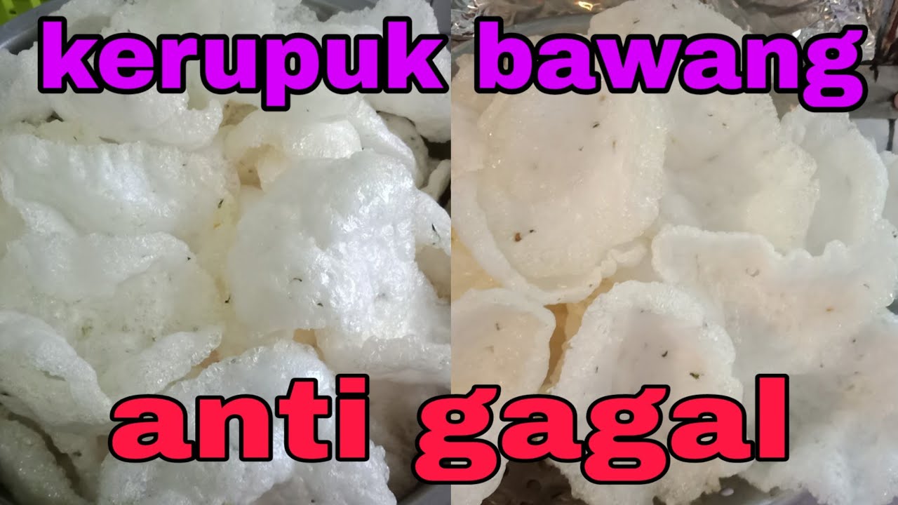 RESEP KERUPUK BAWANG ANTI GAGAL - YouTube