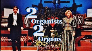 Widor, Toccata From Symphony No. 5 for Two Organists - Diane Bish | Simon Preston