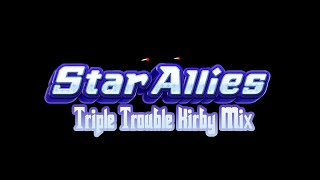 Download lagu STAR ALLIES | Triple Trouble (Kirby Mix)