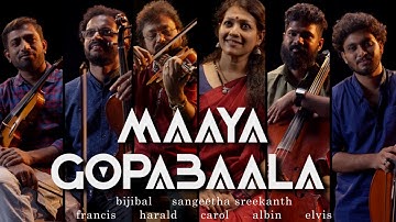 Maaya Gopabaala - String Quintet | Bijibal | Sangeetha Sreekanth | Francis/Carol/Herald/Albin/Elvis