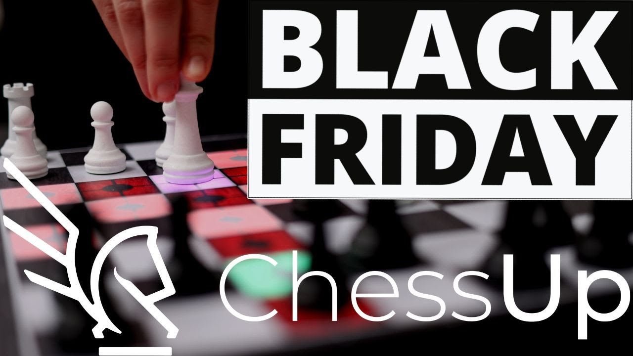 💸ChessUP  Black Friday Discounts Activated! BIG Discount on chessboard  and bundle! 