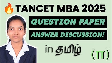 TANCET MBA 2025 ANSWER KEY Discussion | Official Exam QUESTION PAPER Solving for All Section - TAMIL