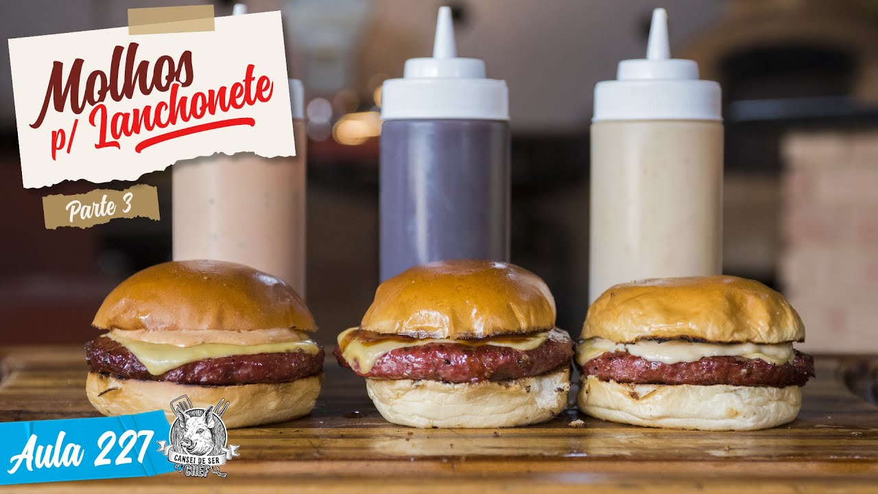 3 MOLHOS PARA LANCHONETE - Como fazer maionese temperada e molho especial