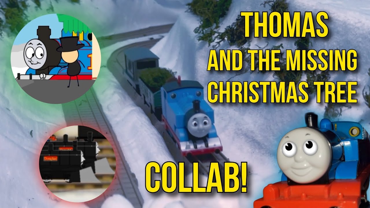 Thomas and the Missing Christmas Tree | COLLAB! 