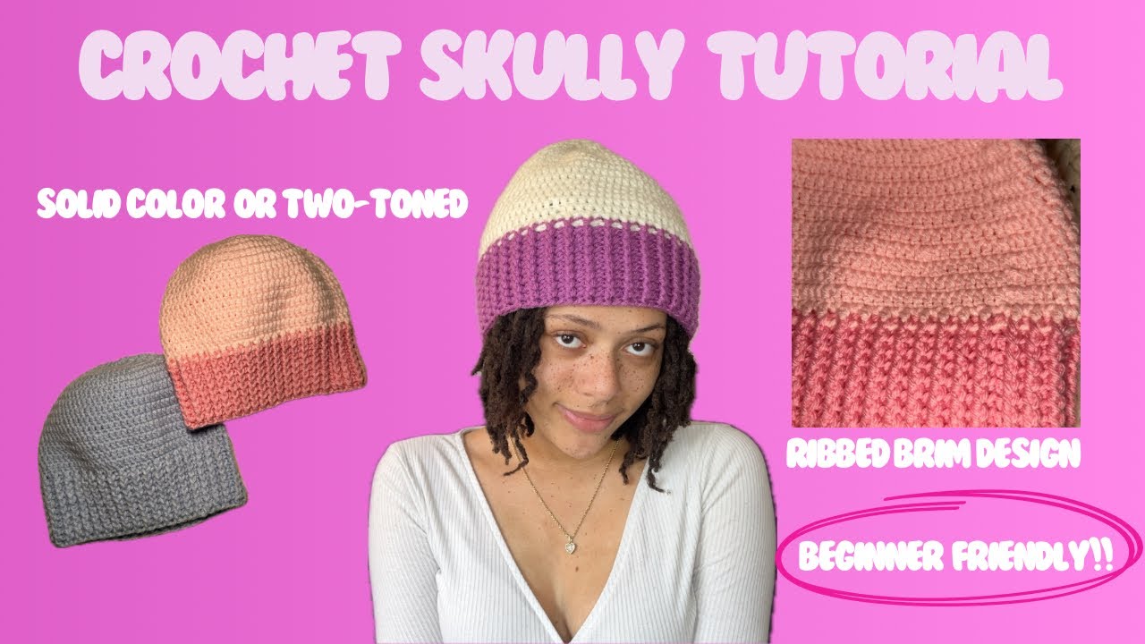 Crochet Ribbed Skully Tutorial - Beginner Friendly Skullcap - YouTube