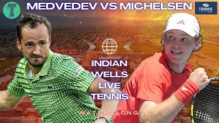 Daniil Medvedev vs Alex Michelsen | Indian Wells Round of 16 | LIVE TENNIS WATCHALONG